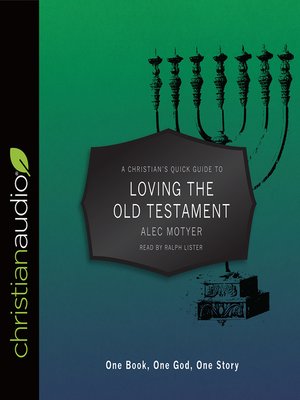cover image of Christian's Quick Guide to Loving the Old Testament
